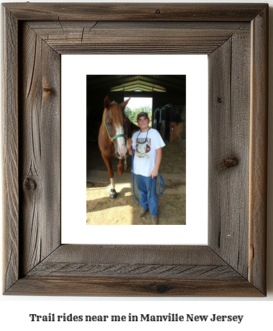 trail rides near me in Manville, New Jersey